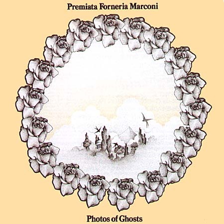 Premiata Forneria Marconi - Photos Of Ghosts (Italy 1973)
