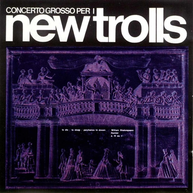 New Trolls - Concerto Grosso Per I New Trolls (Italy 1971)