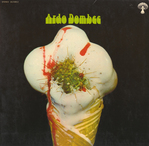 Ardo Dombec - Ardo Dombec (Germany 1971)