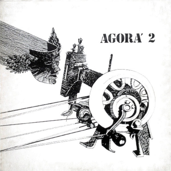 Agorà - Agorà 2 (Italy 1977)