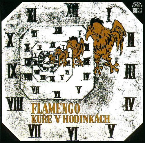 Flamengo - Kuře V Hodinkách (Czechoslovakia 1972)