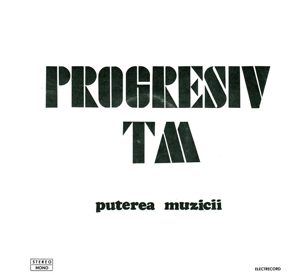 Progresiv TM - Puterea Muzicii (Romania 1979)