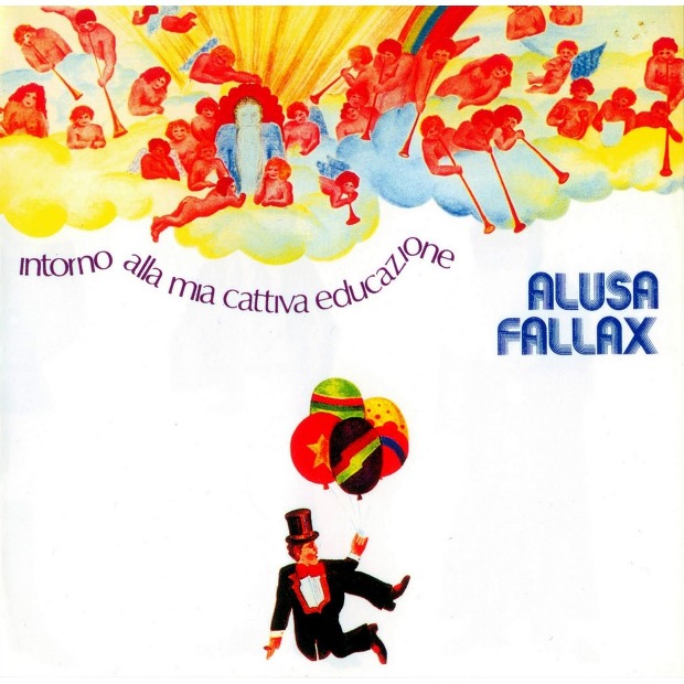 Alusa Fallax - Intorno Alla Mia Cattiva Educazione (Italy 1974)