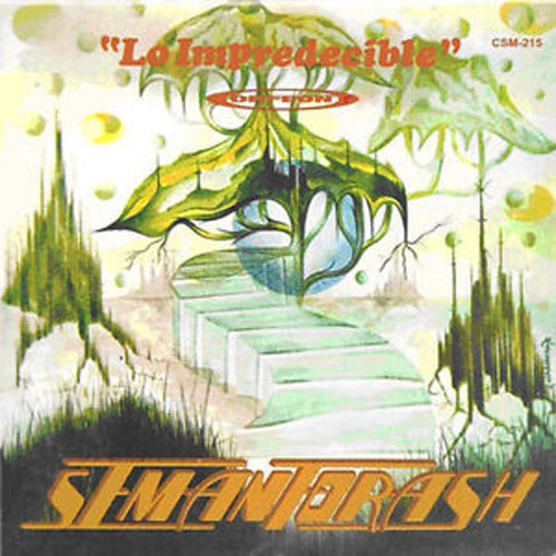 Semanforash - Lo Impredecible (Mexico 1980)