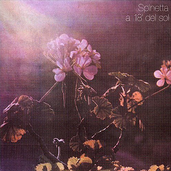 Luis Alberto Spinetta - A 18' Del Sol (Argentina 1977)