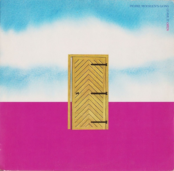 Pierre Moerlen's Gong - Leave It Open (Germany 1981)