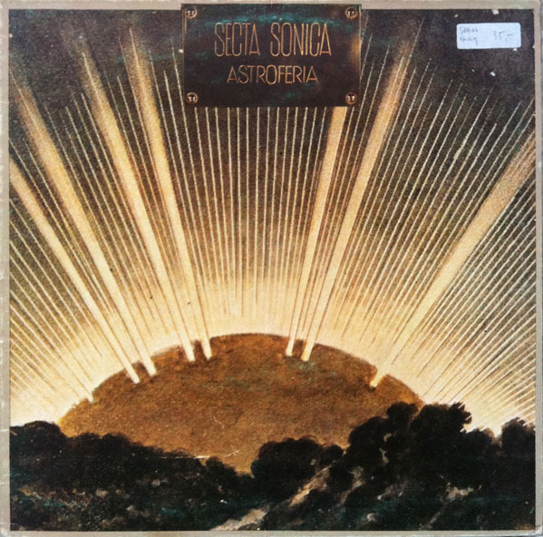 Secta Sònica - Astroferia (Spain 1977)
