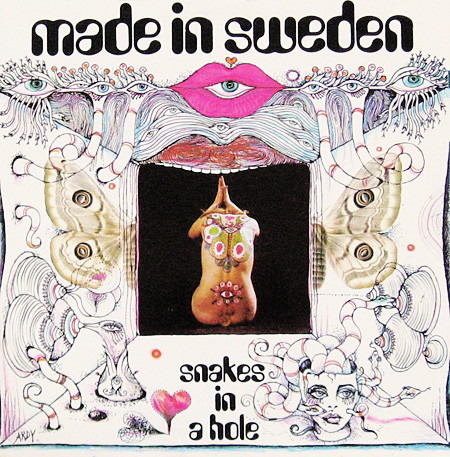 Made In Sweden - Snakes In A Hole (Sweden 1969)