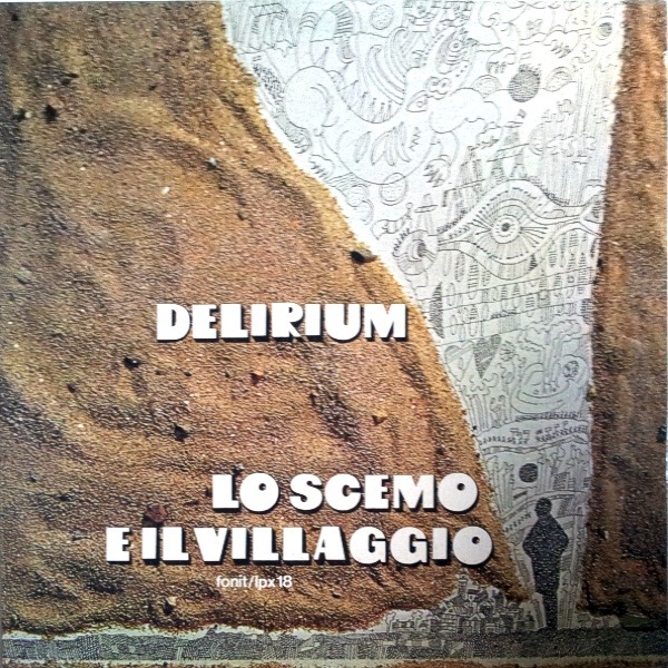 Delirium - Lo Scemo E Il Villaggio (Italy 1972)