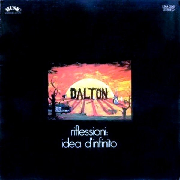 Dalton - Riflessioni: Idea D'Infinito (Italy 1973)