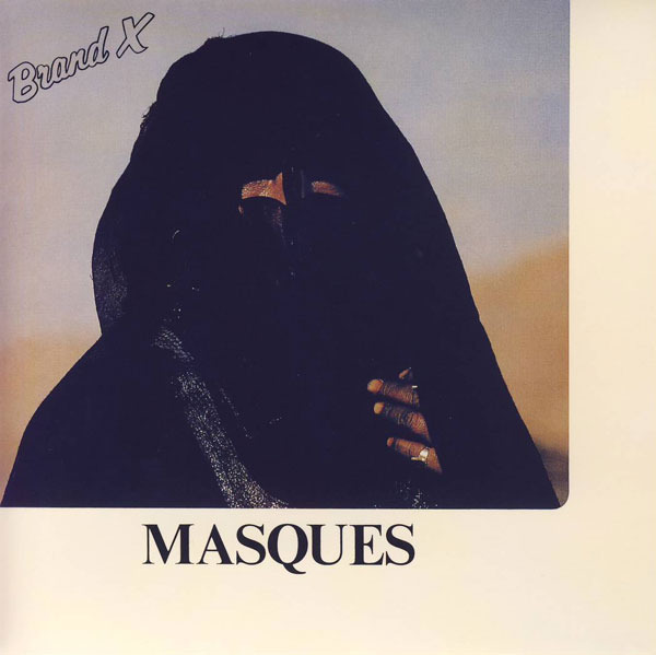 Brand X - Masques (UK 1978)