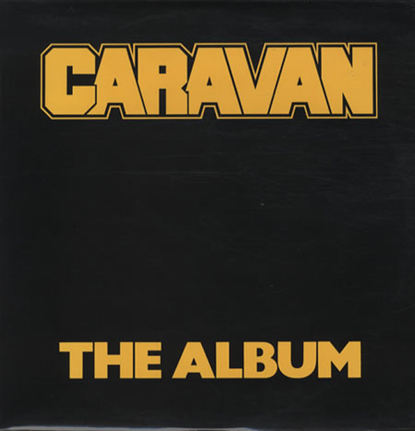 Caravan - The Album (UK 1980)