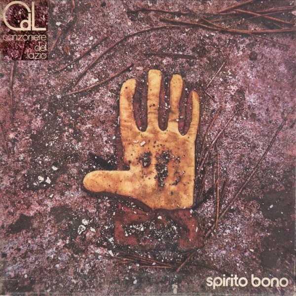 Canzoniere Del Lazio - Spirito Bono (Italy 1976)