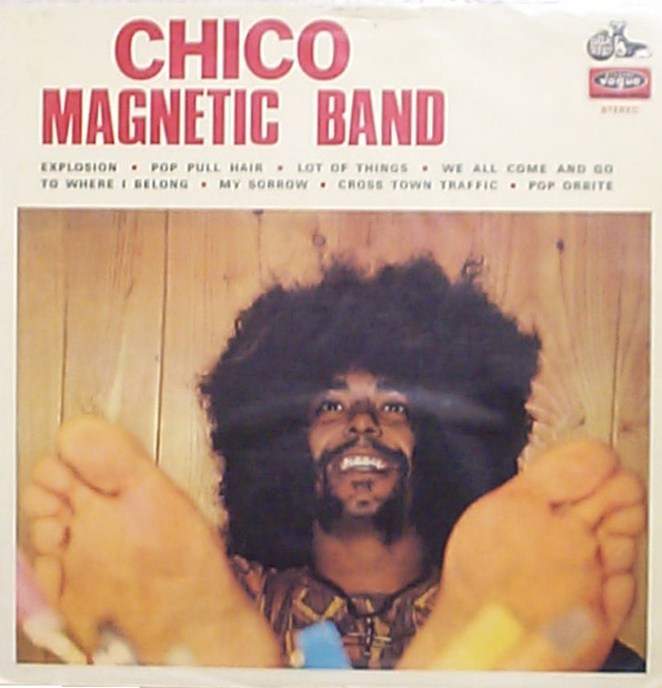 Chico Magnetic Band - Chico Magnetic Band (France 1971)