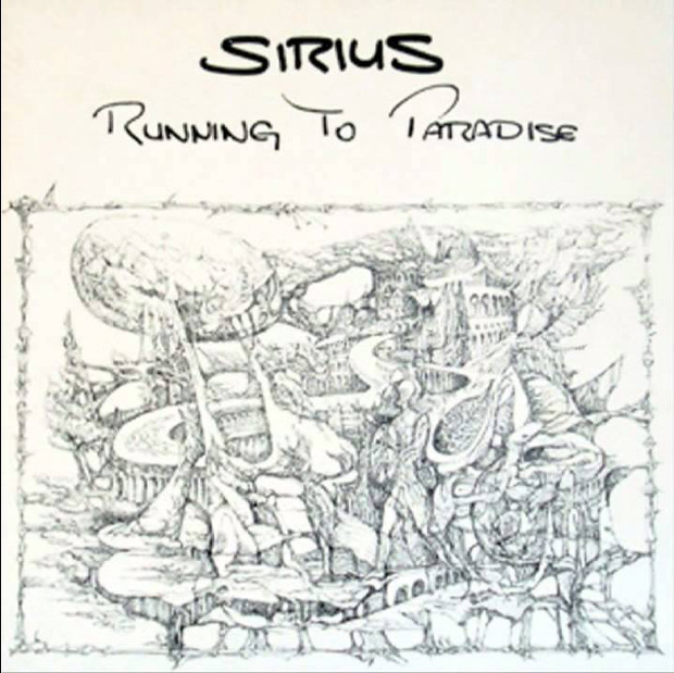 Sirius - Running To Paradise (Germany 1982)