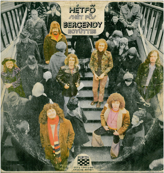 Bergendy - Hétfő (Hungary 1973)