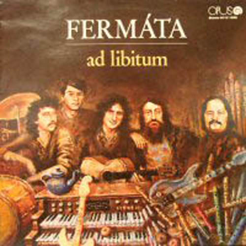 Fermáta - Ad Libitum (Czechoslovakia 1984)