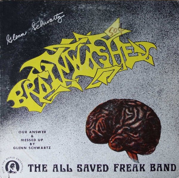 All Saved Freak Band - Brainwashed (US 1976)