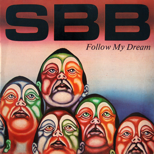 SBB - Follow My Dream (Poland 1978)