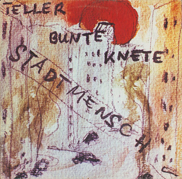 Teller Bunte Knete - Stadtmensch (Germany 1978)