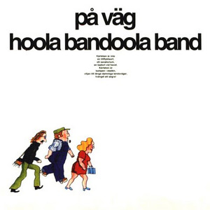 Hoola Bandoola Band På Väg