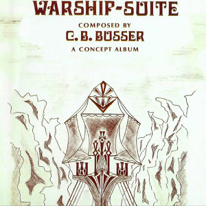 C. B. Busser Warship-Suite
