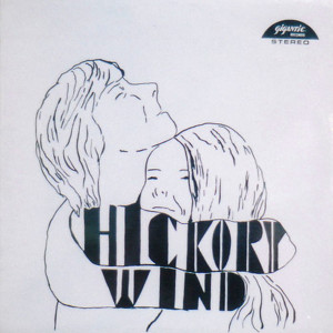 Hickory Wind Hickory Wind