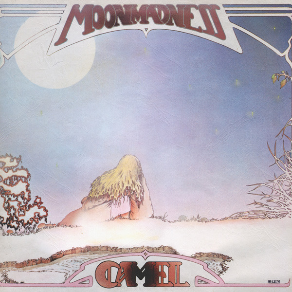 Camel - Moonmadness (UK 1976)