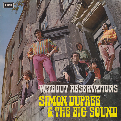 Simon Dupree & The Big Sound - Without Reservations (UK 1967)