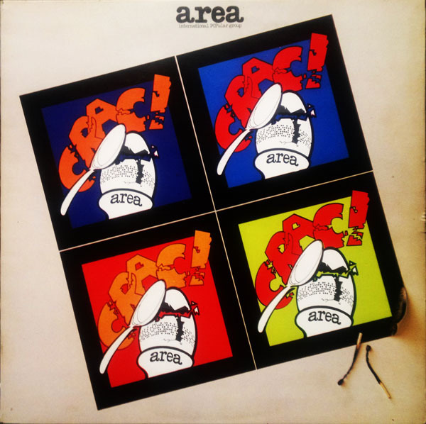 Area - Crac! (Italy 1975)