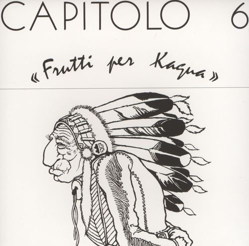 Capitolo 6 - Frutti Per Kagua (Italy 1972)