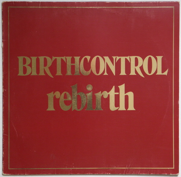 Birth Control - Rebirth (Germany 1974)