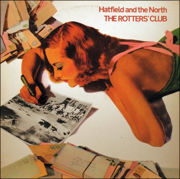 Hatfield And The North - The Rotters' Club (UK 1975)