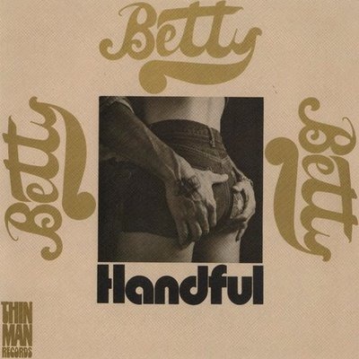 Betty - Handful (US 1971)