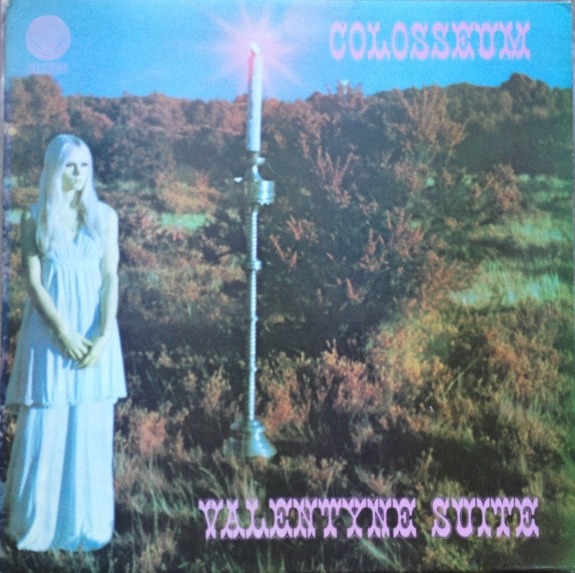 Colosseum - Valentyne Suite (UK 1969)