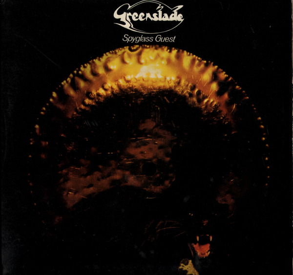 Greenslade - Spyglass Guest (UK 1974)