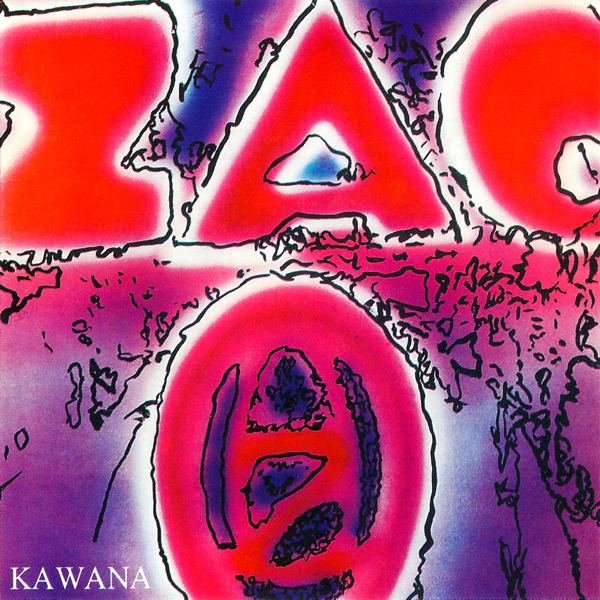 ZAO - Kawana (France 1976)