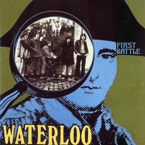 Waterloo - First Battle (Belgium 1970)