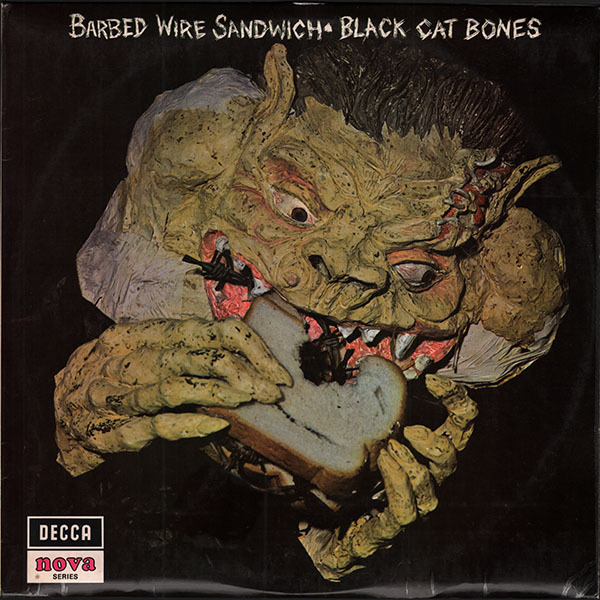 Black Cat Bones - Barbed Wire Sandwich (UK 1970)