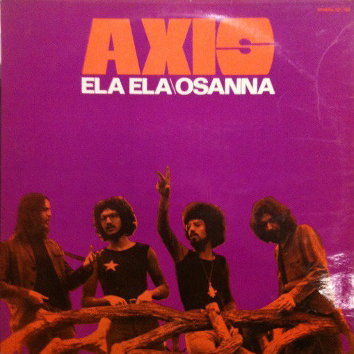 Axis - Ela Ela (France 1972)