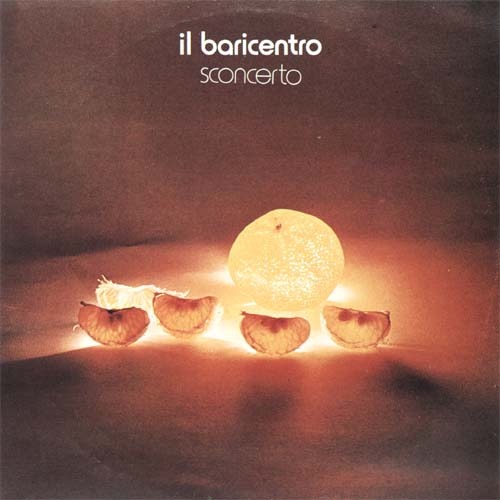 Il Baricentro - Sconcerto (Italy 1976)