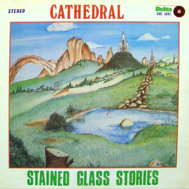 Cathedral - Stained Glass Stories (US 1978)