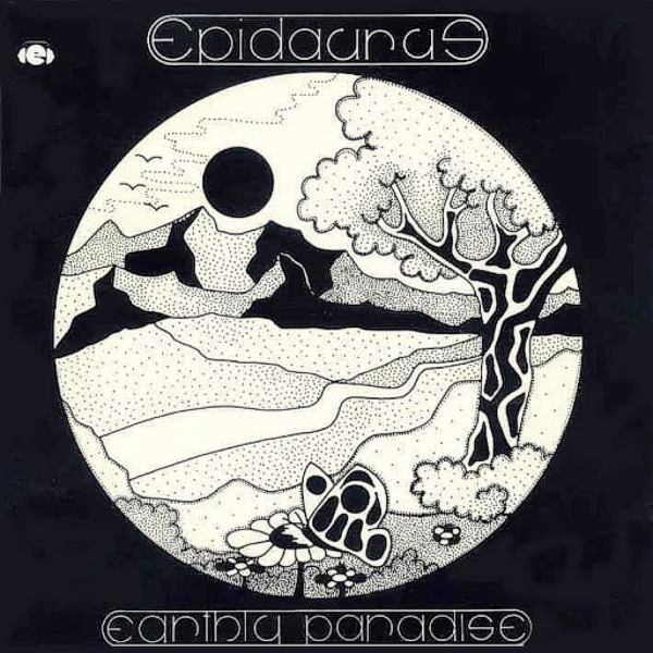 Epidaurus - Earthly Paradise (Germany 1977)
