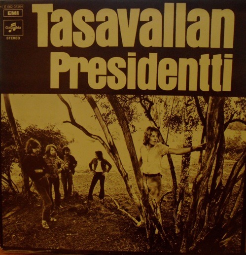 Tasavallan Presidentti - Tasavallan Presidentti (Finland 1971)