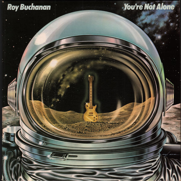 Roy Buchanan - You're Not Alone (US 1978)