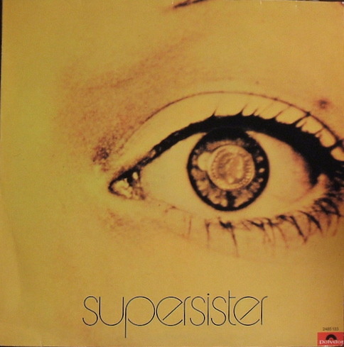 Supersister - To The Highest Bidder (Netherlands 1971)