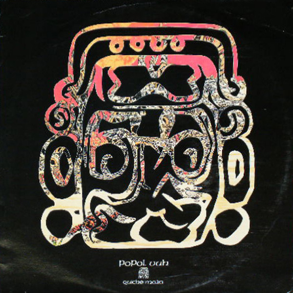 Popol Vuh - Quiche Maya (Norway 1973)