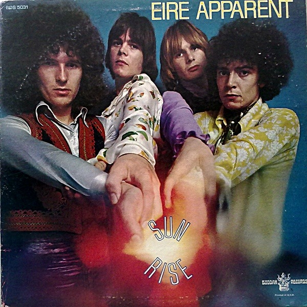 Eire Apparent - Sunrise (UK 1969)
