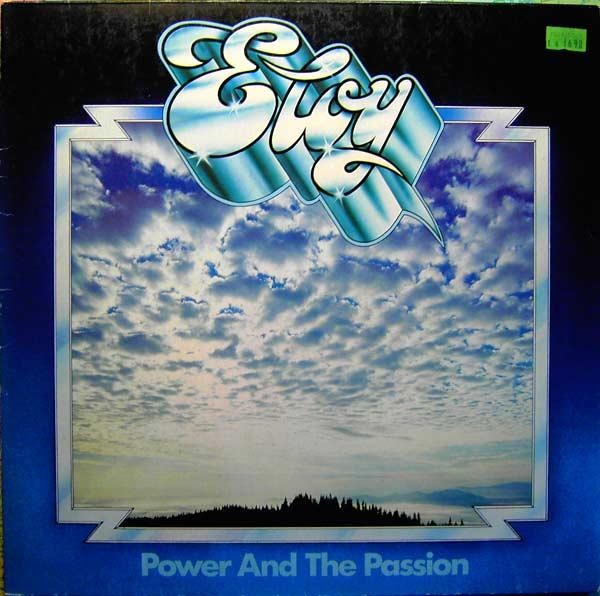 Eloy - Power And The Passion (Germany 1975)