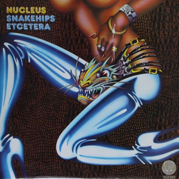 Nucleus - Snakehips Etcetera (UK 1975)